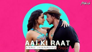 Aaj Ki Raat (Don) - Dj Mokssh Stereo Underground Remix l Shahrukh Khan l Priyanka Chopra l 2023