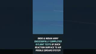 DRDO \u0026 Indian Army have successfully completed 6 flight tests of QRSAM system