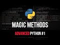 Magic Methods & Dunder - Advanced Python Tutorial #1