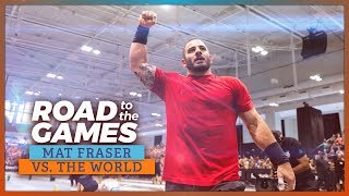 Road to the Games Ep. 18.05: Mat Fraser Vs. The World