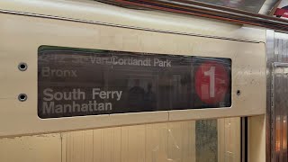 IRT 7 Av Local: R62A (1) Train [Van Cortlandt Park-242 St to South Ferry #3]