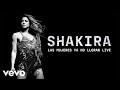 Shakira - Objection (Tango) (LMYNL Live - Audio)