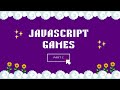 Games Created With Javascript | Part 1