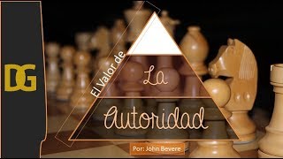 Las Autoridades|JOHN BEVERE| Español