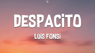 Luis Fonsi - Despacito (Lyrics) ft. Daddy Yankee