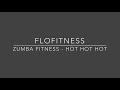 Zumba Fitness - Hot Hot Hot