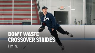 Don't Waste Crossover Strides