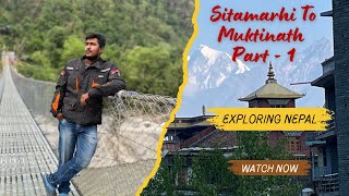 Sitamarhi To Muktinath Temple Part - 1