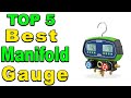 TOP 5 Best Manifold Gauge Review 2024