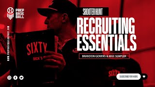 Recruiting Essentials - S1 | E13: Brandon Gowins & Max Semler - Texas
