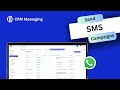 CRM Messaging SMS Campaigns: How to Launch Targeted, Automated SMS Marketing