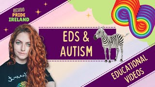 Ehlers-Danlos Syndrome and Autism