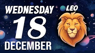 LEO ♌ Daily HOROSCOPE ❤ December 18, 2024 🔮 VERY INTENSE☢️⛔ THIS READING IS SPOT ON🤦‍♀️