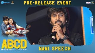 Natural Star Nani Speech | #ABCD Movie Pre Release Event | Allu Sirish | Rukshar Dhillon