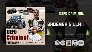 DEFO CRIMINEL BADEMBA SYLLA BY NEGUE @DEFOCRIMINELOFFICIEL223