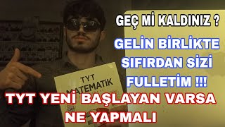 TYT YENİ BAŞLAYAN VARSA İZLESİN !!! (ÖZEL TAKTİKLERLE NETLERİNİ ARTIR)