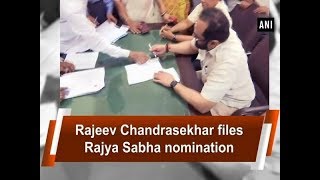 Rajeev Chandrasekhar files Rajya Sabha nomination - Karnataka News