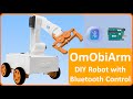 Arduino & Robots - Project 14: Build the OmObiArm Mobile Robot with Arm and Bluetooth Control 🔧🤖🦾📱