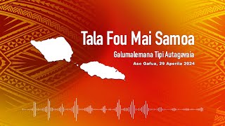 Radio Samoa - News from Samoa (29 APR 2024)