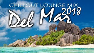Chill-Out Music 2018 - Relax Music - Del Mar Music - Guitar del Mar 2018 - Cafe