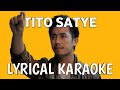 Tito Satye - Laure Original Karaoke