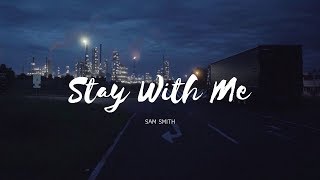 Stay With Me - Sam Smith (Sub Español)