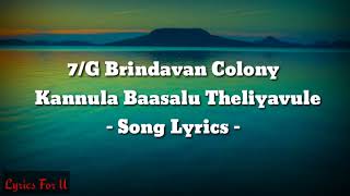 Kannula Baasalu Theliyavule song lyrics