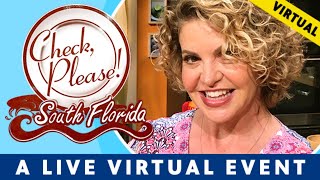Check, Please! South Florida Virtual Event
