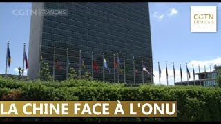 La Chine défend le multilatéralisme aux Nations unies