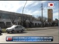 Las Noticias por el Diez | Caso Gianelli: La Docente no Declaró