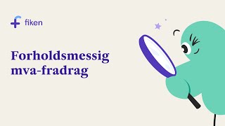 Hvordan føre forholdsmessig mva-fradrag