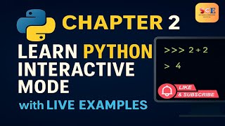 Chapter 2 – Learn Python Interactive Mode with Live Examples
