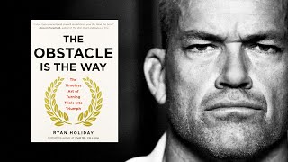 Jocko Willink Reads The Obstacle Is The Way (By Ryan Holiday)
