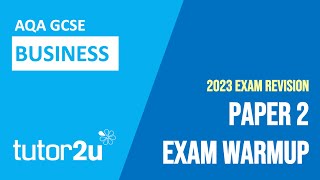 AQA GCSE Business 2023 | Paper 2 Warmup