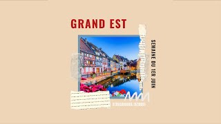 Présentation de la région Grand Est