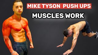 Mike Tyson Push Up Muscles Worked