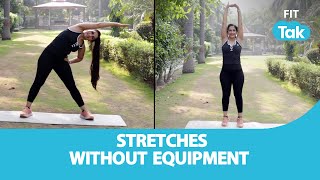 Stretching Exercises without Equipment | Work-Out | Fitness | Health | Fit Tak