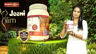 Jeeni Slim │100 % Success Guaranteed │Jeeni Product │Daijiworld Television