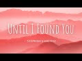 Stephen Sanchez - Until I Found You (Lyrics) | MoonVibes