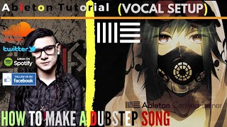 How To Produce A Skrillex Type Record | Vocal Setup | Produce Like Skrillex