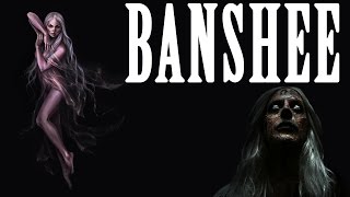 BANSHEE GHOST: Real Life Myth - Banshee