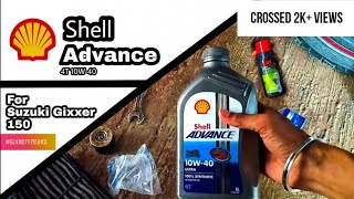 Shell Advance 4T For Suzuki Gixxer 150 | Full Service | Gixxer Freaks | A S Freaks