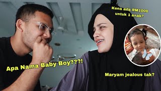 Q&A | Family of 4, Nama Baby Baru, Maryam Jealous…