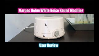 Marpac DOHM White Noise Machine - REVIEW