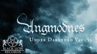 Angmodnes - Under Darkened Vaults (Single teaser) 2022 | Black Lion Records