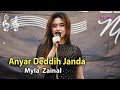 ANYAR DEDIH JANDA }{ Myla Zainal  ALFIONA MUSIC Live Pekadan Galis Bangkalan