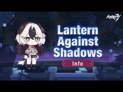 Introducción a Linterna contra las Sombras – Honkai Impact 3rd