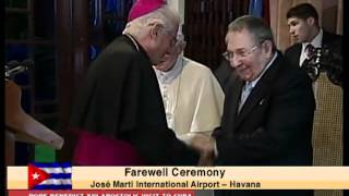 Papal visit to Cuba 2012 -  Departure 3-28-12