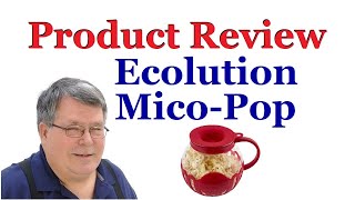 Review: Ecolution Micro-Pop 1.5 Quart Microwave Pop-Corn Popper