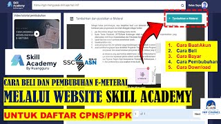 CARA MEMBELI DAN MEMBUBUHI E-METERAI DI SKILL ACADEMY UNTUK PENDAFTARAN CPNS/PPPK